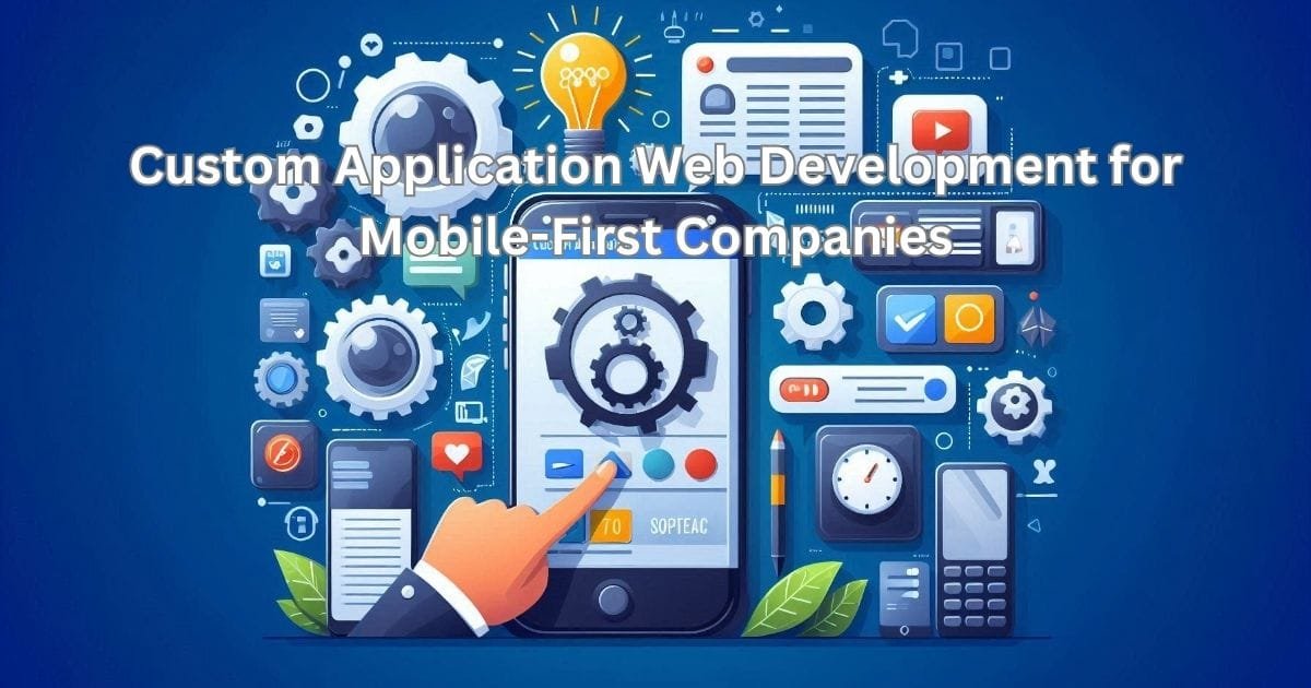 Custom Application Web Development