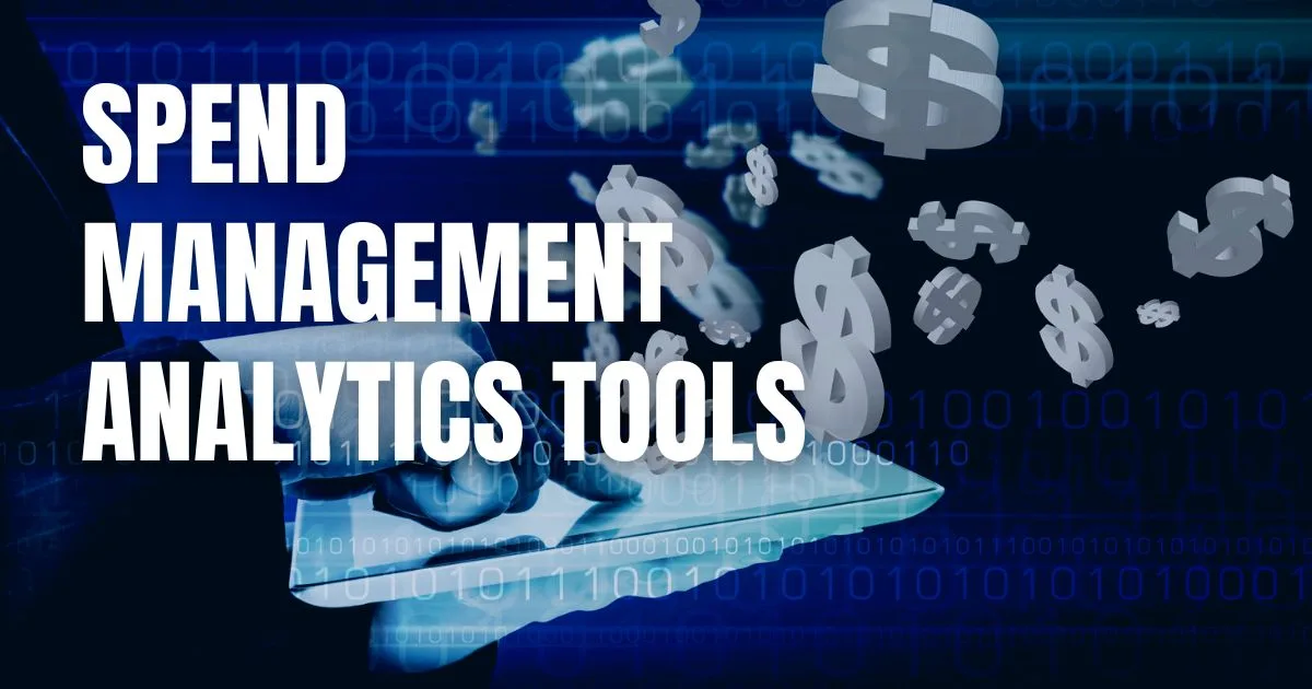 Spend Management Analytics Tools