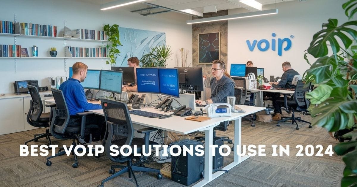 VoIP Solutions