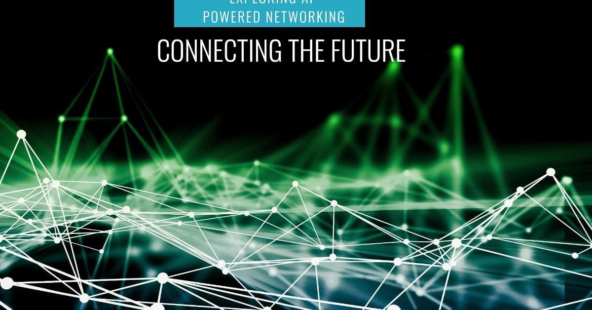 AI-Powered Networking